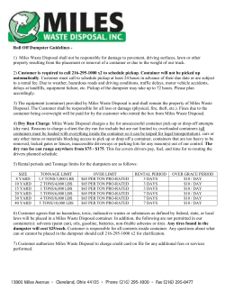Roll Off Dumpster Guidelines - 1) Miles Waste Disposal shall not be