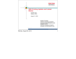 6916 IBM Printing Update and Latest Status.key