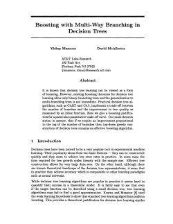 Boosting with Multi-Way Branching in Decision Trees