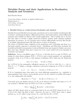 Dirichlet forms and their applications in stochastics, analysis and