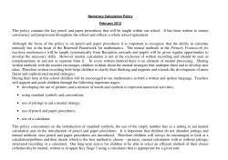 This policy contains the key pencil and paper procedures that will be