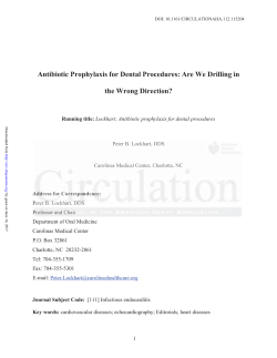 Antibiotic Prophylaxis for Dental Procedures: Are We Drilling in the