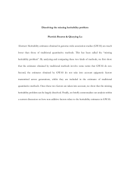 Dissolving the missing heritability problem Pierrick - Philsci