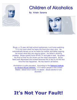 It`s Not Your Fault! Children of Alcoholics