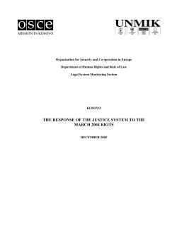 THE RESPONSE OF THE JUSTICE SYSTEM TO THE MARCH 2004