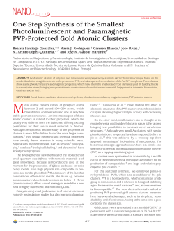 One Step Synthesis of the Smallest Photoluminescent and