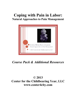 Coping with Pain in Labor - Center for the Childbearing Year