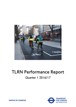 London Streets Performance Report Quarter 1 2016/2017