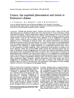 Tremor, the cogwheel phenomenon and clonus in