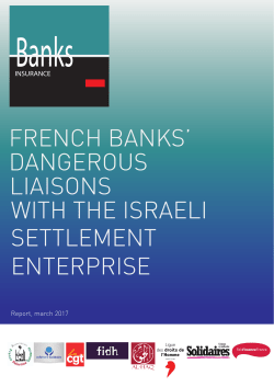 French Banks` Dangerous Liaisons with the Israeli