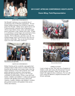 2013 EAST AFRICAN CONFERENCE HIGHTLIGHTS Karen Ming