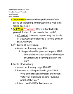 1. Objectives: Describe the significance of the Battle of Vicksburg