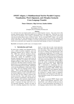 SWIFT Aligner, A Multifunctional Tool for Parallel Corpora