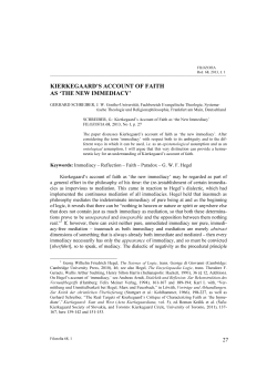 KIERKEGAARD`S ACCOUNT OF FAITH AS `THE NEW IMMEDIACY`