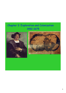 Chapter 3: Exploration and Colonization 1492-1675