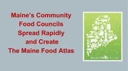 Maine`s Community Food Councils Spread Rapidly and Create The