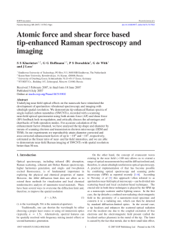 Atomic force and shear force based tip