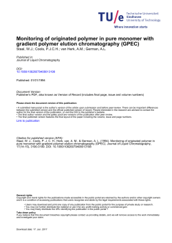 Monitoring of originated polymer in pure monomer with gradient
