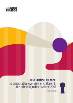 Child Justice Alliance: A quantitative overview of children in the