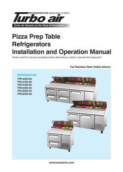 Pizza Prep Table Refrigerators Installation and Operation