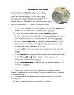 Dodecahedron Book Project A dodecahedron is a 3D, 12 sided