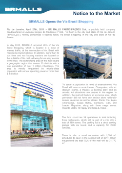 BRMALLS Opens the Via Brasil Shopping