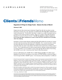 Regulation D Filings for Hedge Funds – Beware the Ides of March!