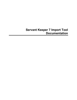 Servant Keeper 7 Import Tool Documentation