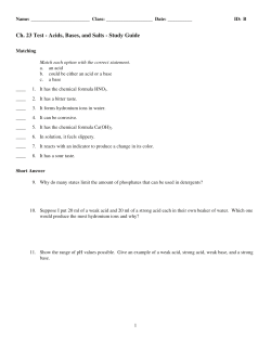 Ch. 23 Test - Acids, Bases, and Salts - Study Guide