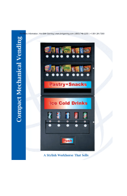 Compact Mechanical Vending