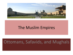 Chapter 16 (The Muslim Empires)