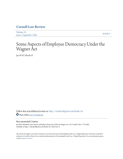 Some Aspects of Employee Democracy Under the Wagner Act