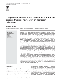Low-gradient `severe` aortic stenosis with preserved ejection fraction