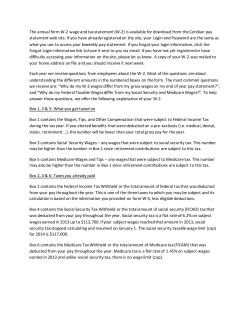 The annual form W-2 wage and tax statement (W