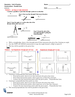 Geometry &ndash; Unit 4 Practice Name: ! Constructions