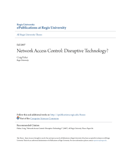 Network Access Control: Disruptive Technology?