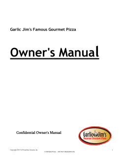 Owner`s Manual - Garlic Jim`s Famous Gourmet Pizza