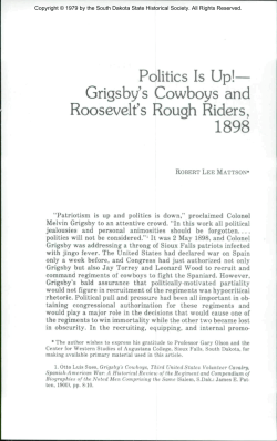 Politics Is Up!&mdash; Grigsby`s Cowboys and Roosevelt`s Rough Riders
