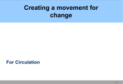 Creating a movement for change