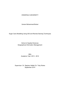 Sugar Cane Modelling Using GIS and Remote Sensing