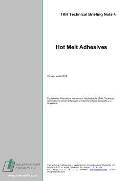 Hot Melt Adhesives - Industrieverband Klebstoffe