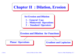 Chapter II : Dilation, Erosion