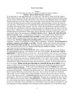 Some Good Ideas do it is cowardice. What you do not want done to