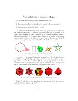 From polyhedra to smoother shapes