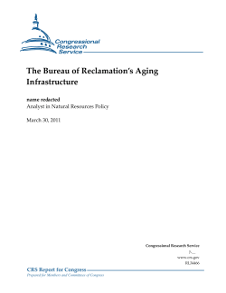 The Bureau of Reclamation`s Aging Infrastructure