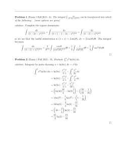 Problem 1 (Exam 1 Fall 2015 - 4). The integral &int; (3-2x