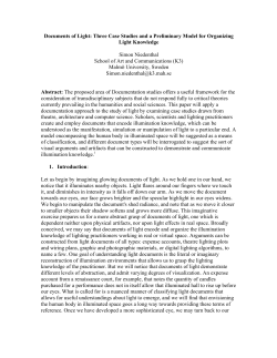 Documents of Light: Three Case Studies and a Preliminary Model