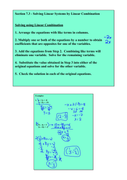 Section 7.3анаSolving Linear Systems by Linear Combination