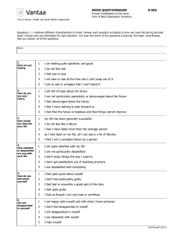 MOOD QUESTIONNAIRE R-BDI 1 I am feeling quite optimistic and