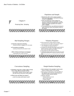 Chapter 8 Population and Sample Bad Sampling Designs Voluntary